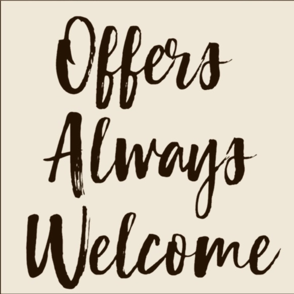 All Offers Are Considered!!!!